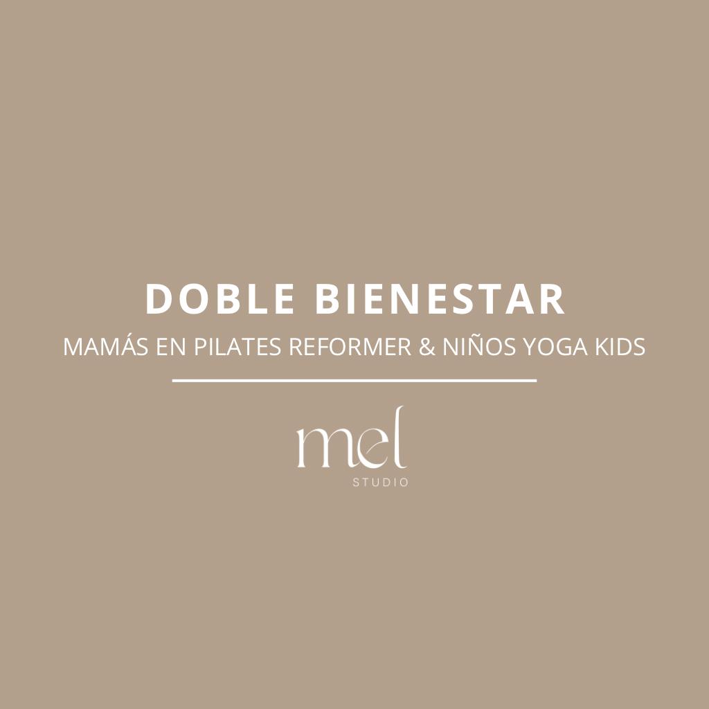 Experiencia Día de la Madre: Pilates Reformer & Yoga Kids